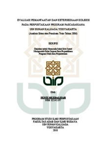 Evaluasi Pemanfaatan Dan Ketersediaan Koleksi Pada Perpustakaan Program Pascasarjana Uin Sunan Kalijaga Yogyakarta Analisis Sitasi Atas Penulisan Tesis Tahun 2006 Institutional Repository Uin Sunan Kalijaga